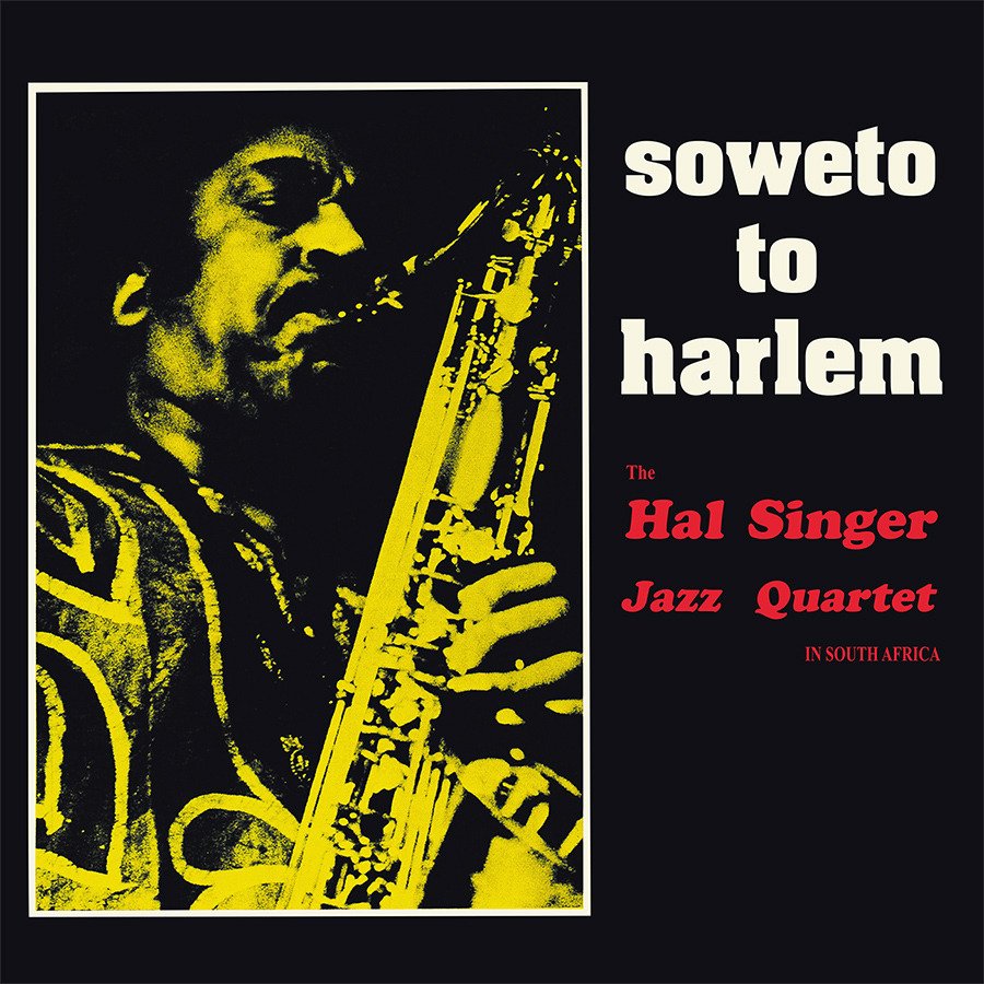 CD Shop - HAL SINGER JAZZ QUARTET SOWETO TO HARLEM