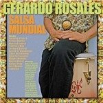 CD Shop - GERARDO ROSALES SALSA MUNDIAL