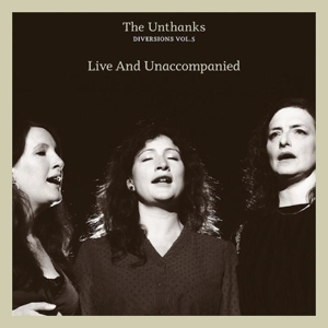 CD Shop - UNTHANKS DIVERSIONS VOL.5.. -DIGI-