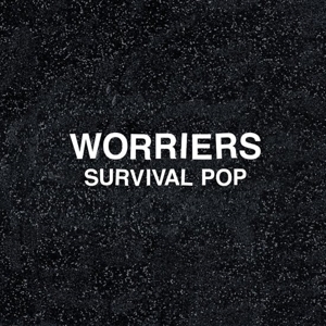 CD Shop - WORRIERS SURVIVAL POP