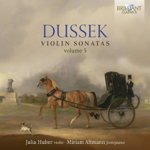 CD Shop - JULIA HUBER,MIRIAM ALTMANN DUSSEK: VIOLIN SONATAS, VOLUME 5