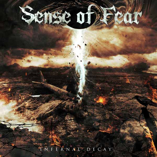 CD Shop - SENSE OF FEAR INFERNAL DECAY