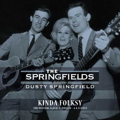 CD Shop - SPRINGFIELDS FT. DUSTY SPRINGFIELD KINDA FOLKSY - ORIGINA...
