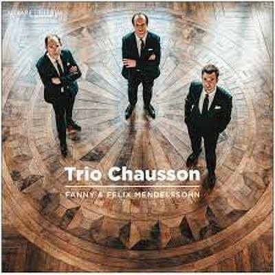 CD Shop - FANNY & FELIX MENDELSSOHN TRIO CHAUSSO