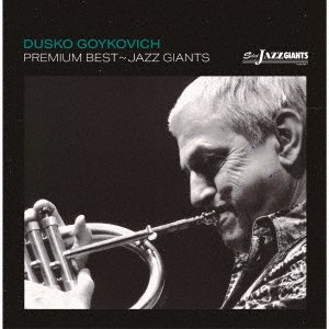 CD Shop - DUSKO GOJKOVIC PREMIUM BEST-JAZZ GIANTS