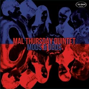 CD Shop - MAL THURSDAY QUINTET MODS & GODS