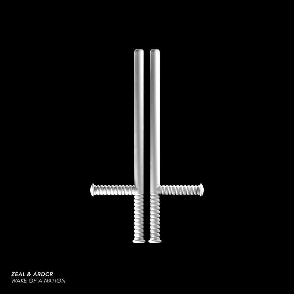 CD Shop - ZEAL AND ARDOR WAKE OF A NATION
