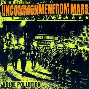 CD Shop - UNCOMMONMENFROMMARS NOISE POLLUTION