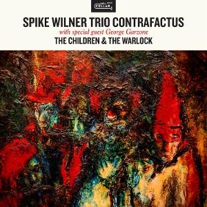 CD Shop - SPIKE WILNER,TRIO CONTRAFACTUS CHILDREN & THE WAR...