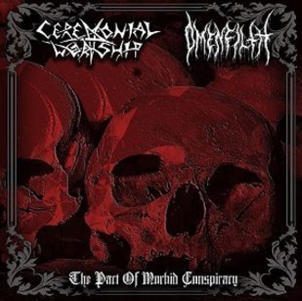 CD Shop - CEREMONIAL WORSHIP PACT OF MORBID CONSPIRACY