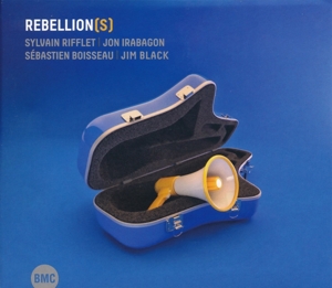 CD Shop - SYLVAIN & JON IRABAGON RIFFLET REBELLION(S)