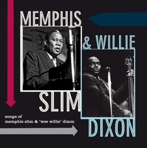 CD Shop - MEMPHIS & WILLIE DIXON SLIM SONGS OF MEMPHIS SLIM ...
