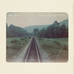 CD Shop - HODERA FIRST THINGS FIRST