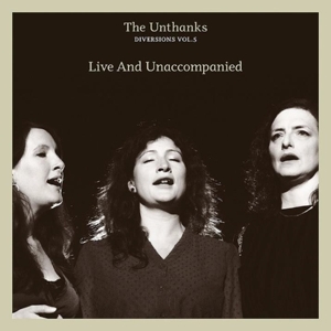CD Shop - UNTHANKS DIVERSIONS VOL.5 - LIV...