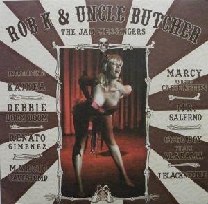CD Shop - ROB K.,UNCLE BUTCHER JAM MESSENGERS