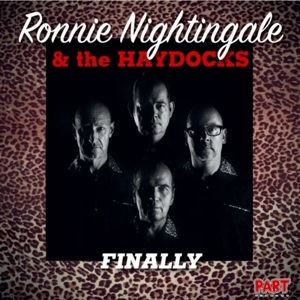 CD Shop - RONNIE & THE HAYDOCKS NIGHTINGALE FINALLY