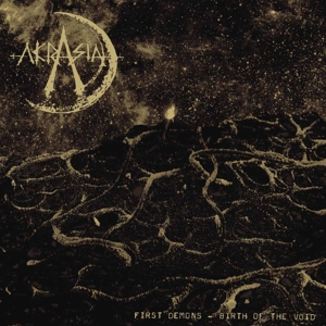 CD Shop - AKRASIA FIRST DEMONS - THE BIR...