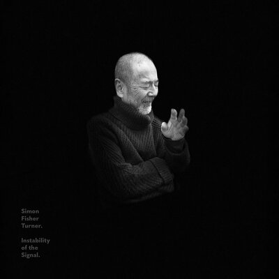 CD Shop - SIMON FISHER TURNER INSTABILITY OF THE SIGNAL