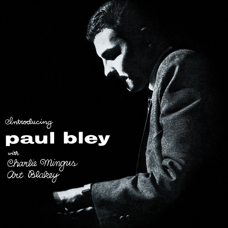 CD Shop - BLEY, PAUL WITH CHARLIE MINGUS, ART BLAKEY INTRODUCING PAUL BLEY