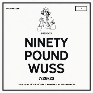 CD Shop - NINETY POUND WUSS DCXPC LIVE VOL. 25