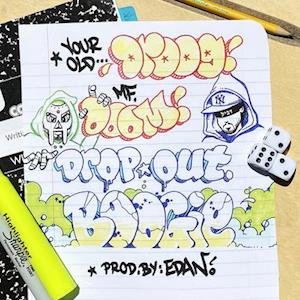 CD Shop - YOUR OLD DROOG & MF DOOM DROPOUT BOOGIE