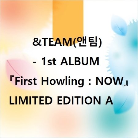 CD Shop - TEAM (&TEAM) FIRST HOWLING: NOW