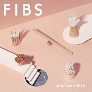 CD Shop - ANNA MEREDITH FIBS