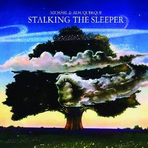 CD Shop - MICHAEL DE ALBUQUERQUE STALKING THE SLEEPER