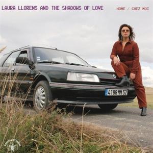 CD Shop - LAURA & THE SHADOWS OF LOVE LLORENS HOME/ CHEZ MOI