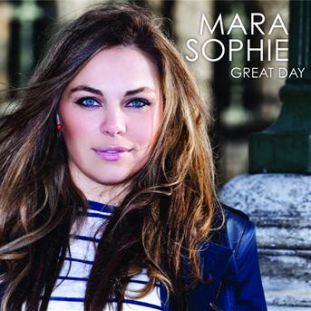 CD Shop - MARA SOPHIE GREAT DAY