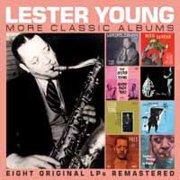 CD Shop - LESTER YOUNG MORE CLASSIC ALBUMS
