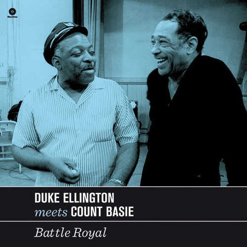 CD Shop - DUKE ELLINGTON & COUNT BASIE Battle Royal (HQ, 180g)