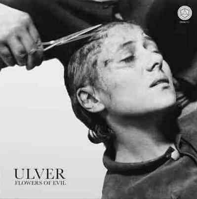 CD Shop - ULVER FLOWERS OF EVIL