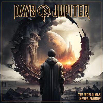 CD Shop - DAYS OF JUPITER THE WORLD WAS NEVER EN