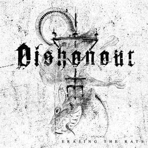 CD Shop - DISHONOUR ERASING THE RATS
