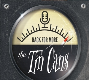 CD Shop - THE TIN CANS BACK FOR MORE