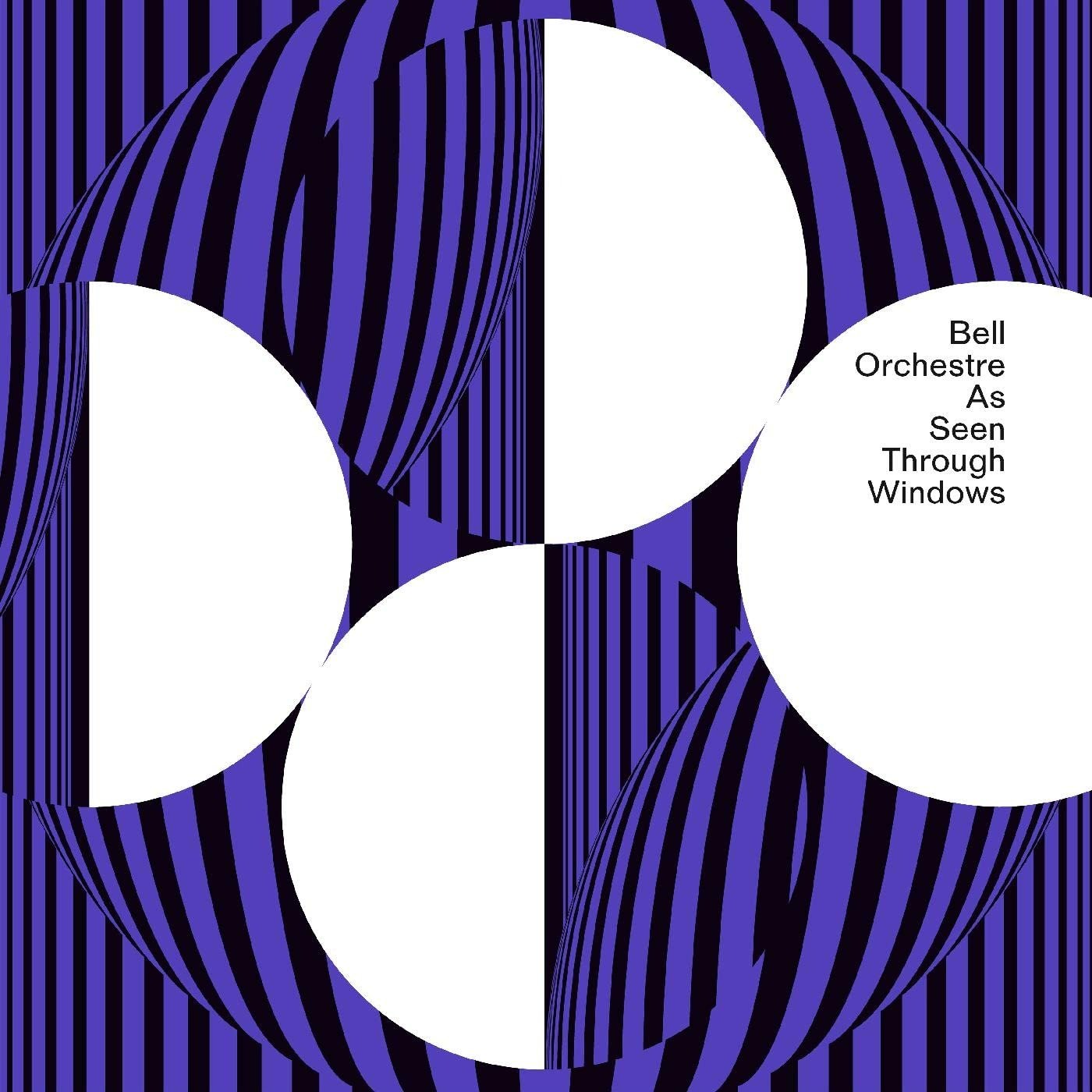 CD Shop - BELL ORCHESTRE AS SEEN THROUGH WINDOWS
