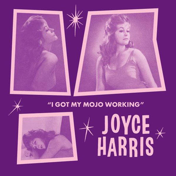 CD Shop - JOYCE HARRIS 7-I GOT MY MOJO WORKIN...