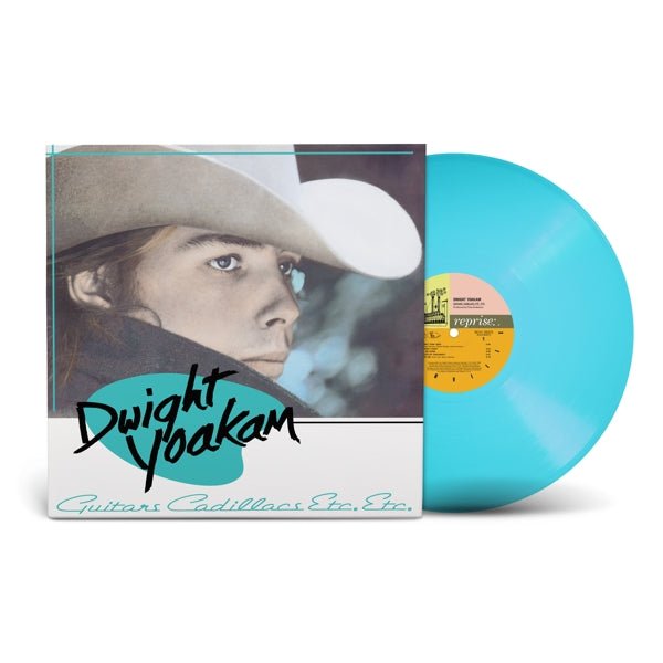 CD Shop - YOAKAM, DWIGHT GUITARS, CADILLACS, ETC., ETC. (LIMITED TURQUOISE VINYL)
