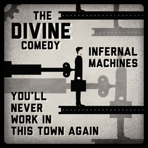 CD Shop - THE DIVINE COMEDY INFERNAL MACHINES/YOU\