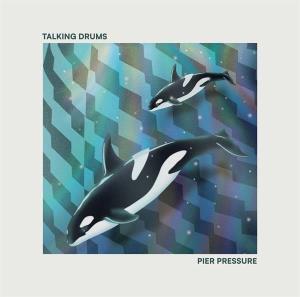 CD Shop - TALKING DRUMS PIER PRESSURE