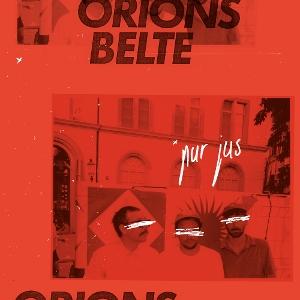 CD Shop - ORIONS BELTE PUR JUS