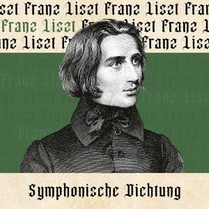 CD Shop - FRANZ LISZT SYMPHONISCHE DICHTUNG