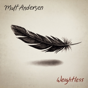 CD Shop - MATT ANDERSEN WEIGHTLESS