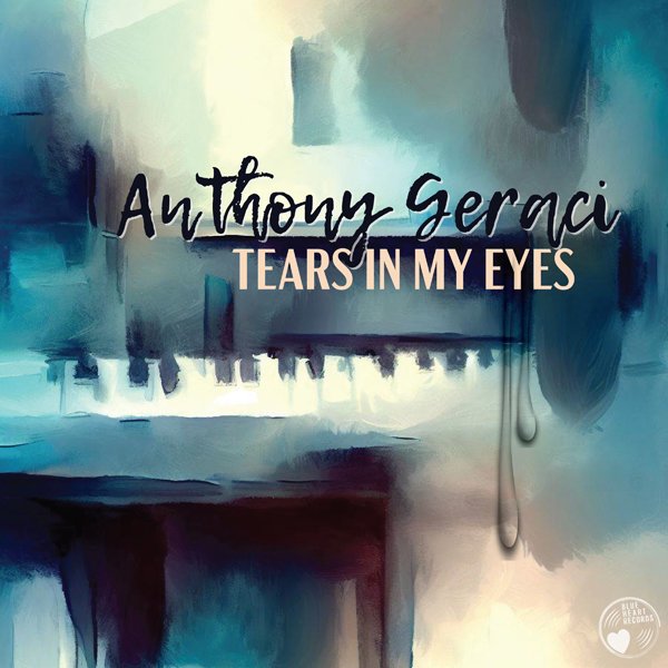 CD Shop - ANTHONY GERACI TEARS IN MY EYES