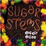 CD Shop - SUGAR STEMS CAN\