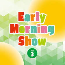 CD Shop - VARIOUS ARTISTS EARLY MORNING SHOW VOL.3