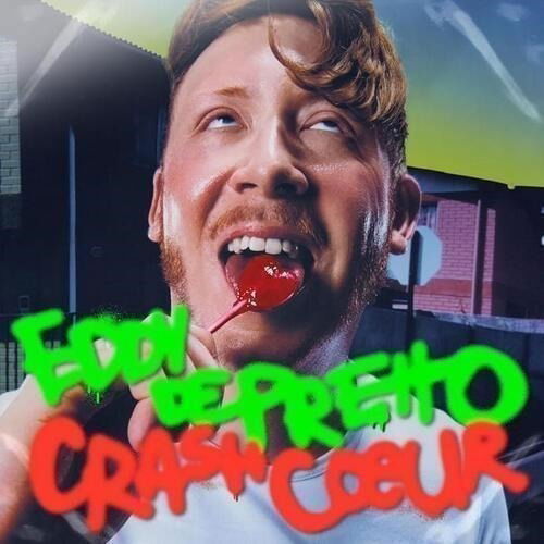 CD Shop - EDDY DE PRETTO CRASH COEUR