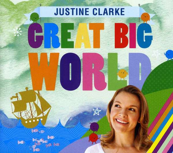 CD Shop - JUSTINE CLARKE GREAT BIG WORLD