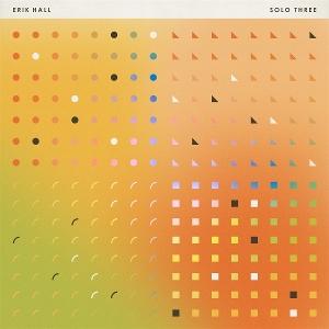 CD Shop - ERIK HALL SOLO THREE